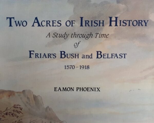 Saving Friar’s Bush Graveyard