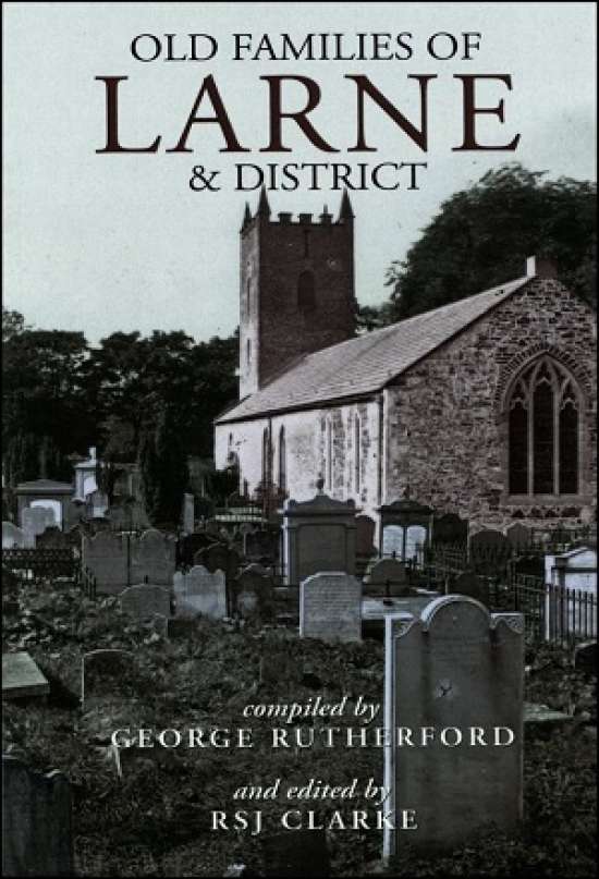 Old Families of Larne